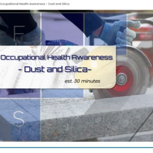 Occupational Health - Dust & Silica